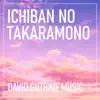 David Guthrie Music - Ichiban no Takaramono (feat. Chiisana) - Single